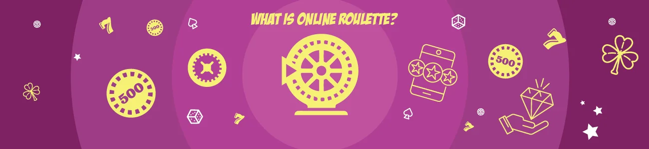 What is Online Roulette